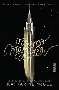 Baixar Livro O Milésimo Andar - Katharine McGee em ePub PDF Mobi ou Ler Online