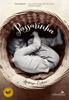 Passarinha  -  Kathryn Erskine