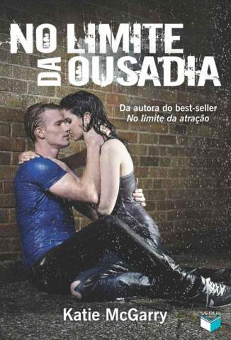 Baixar No Limite da Ousadia - No Limite Vol. 2 - Katie McGarry ePub PDF Mobi ou Ler Online