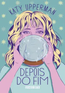 Baixar Livro Depois do fim - Katy Upperman em ePub PDF Mobi ou Ler Online
