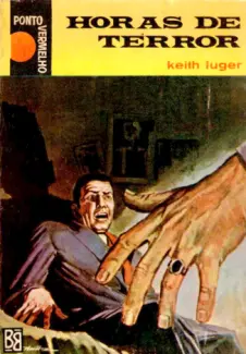 Baixar Livro Horas de Terror - Keith Luger em ePub PDF Mobi ou Ler Online