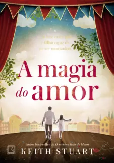Baixar Livro A Magia do Amor - Keith Stuart em ePub PDF Mobi ou Ler Online