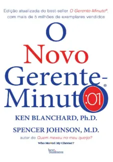 O Novo Gerente-Minuto  -  Ken Blanchard