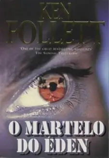 Baixar Livro O Martelo do Eden - Ken Follet em ePub PDF Mobi ou Ler Online