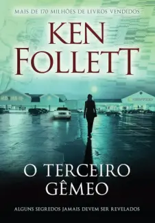 Baixar Livro O Terceiro Gemeo - Ken Follet em ePub PDF Mobi ou Ler Online