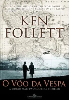 Baixar Livro O Voo da Vespa - Ken Follet em ePub PDF Mobi ou Ler Online