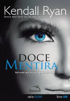 Baixar Livro Doce mentira - Kendall Ryan em ePub PDF Mobi ou Ler Online