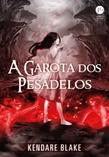 Baixar Livro A Garota dos Pesadelos - Anna Vestida De Sangue Vol. 2 - Kendare Blake em ePub PDF Mobi ou Ler Online