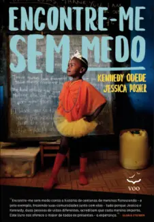 Baixar Livro Encontre-me Sem Medo - Kennedy Odede em ePub PDF Mobi ou Ler Online