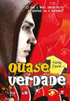 Baixar Livro Quase Verdade - Keren David em ePub PDF Mobi ou Ler Online