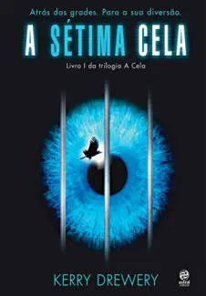 A Sétima Cela  -  Kerry Drewery
