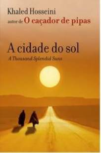 Baixar Livro A Cidade do Sol - Khaled Hosseini em ePub PDF Mobi ou Ler Online