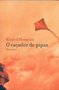 Baixar Livro O Caçador de Pipas - Khaled Hosseini em ePub PDF Mobi ou Ler Online