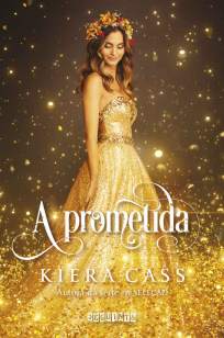Baixar Livro A Prometida - A Prometida Vol. 1 - Kiera Cass em ePub PDF Mobi ou Ler Online
