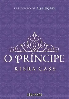 Baixar Livro O Principe - Kiera Cass em ePub PDF Mobi ou Ler Online