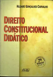 Baixar Livro Direito Constitucional Didático - Kildare Gonçalves Carvalho em ePub PDF Mobi ou Ler Online