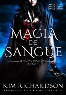 Magia de Sangue - Kim Richardson