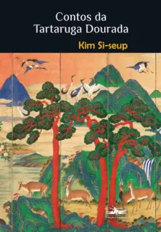 Baixar Livro Contos da Tartaruga Dourada - Kim Si-seup em ePub PDF Mobi ou Ler Online