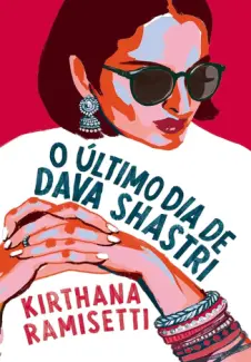 Baixar Livro O Último Dia de Dava Shastri - Kirthana Ramisetti em ePub PDF Mobi ou Ler Online