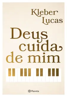 Baixar Livro Deus Cuida de mim - Kleber Lucas em ePub PDF Mobi ou Ler Online