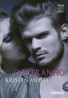 O Estranho - Kristen Ashley