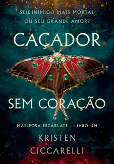Baixar Livro Cacador sem Coracao - Kristen Ciccarelli em ePub PDF Mobi ou Ler Online
