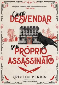 Baixar Livro Como Desvendar seu Proprio Assassinato - Kristen Perrin em ePub PDF Mobi ou Ler Online