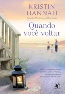 Quando Você Voltar  -  Kristin Hannah
