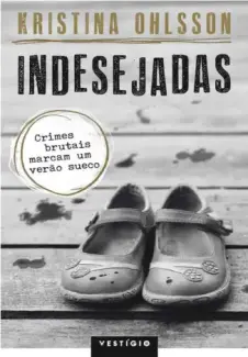 Baixar Livro Indesejadas - Kristina Ohlsson em ePub PDF Mobi ou Ler Online