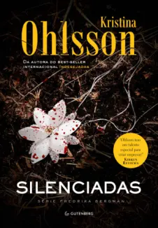 Baixar Livro Silenciadas - Kristina Ohlsson em ePub PDF Mobi ou Ler Online