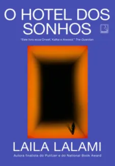 Baixar Livro O Hotel dos Sonhos - Laila Lalami em ePub PDF Mobi ou Ler Online
