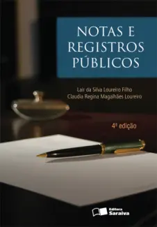 Baixar Livro Notas e Registros Públicos - Lair da Silva Loureiro Filho em ePub PDF Mobi ou Ler Online