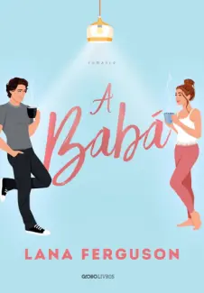 Baixar Livro A baba - Lana Ferguson em ePub PDF Mobi ou Ler Online