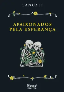 Baixar Livro Apaixonados pela Esperança - Lancali em ePub PDF Mobi ou Ler Online
