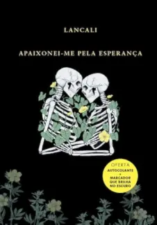 Baixar Livro Apaixonei-me Pela Esperança - Lancali em ePub PDF Mobi ou Ler Online