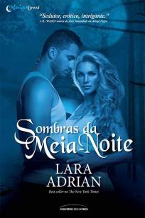 Baixar Livro Sombras da Meia-Noite - Midnight Breed Vol. 7 - Lara Adrian em ePub PDF Mobi ou Ler Online