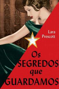 Baixar Livro Os Segredos que Guardamos - Lara Prescott em ePub PDF Mobi ou Ler Online