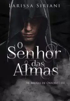 Baixar Livro O Senhor das Almas - Larissa Siriani em ePub PDF Mobi ou Ler Online