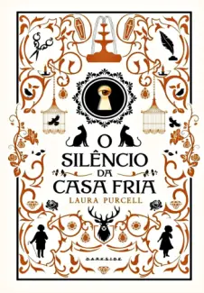 Baixar Livro O Silencio da Casa Fria - Laura Purcell em ePub PDF Mobi ou Ler Online