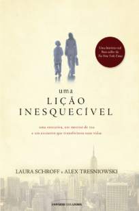 Baixar Livro Uma Lição Inesquecível - Laura Schroff em ePub PDF Mobi ou Ler Online