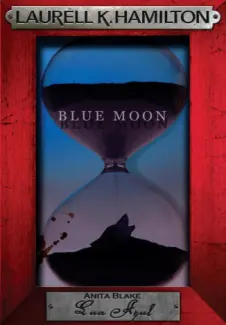 Baixar Livro Lua Azul - Anita Blake Vol. 8 - Laurell K. Hamilton em ePub PDF Mobi ou Ler Online