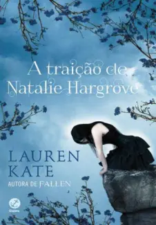 Baixar Livro A Traição de Natalie Hargrove - Lauren Kate em ePub PDF Mobi ou Ler Online