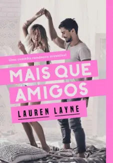 Mais que Amigos - Lauren Layne