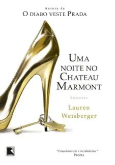 Uma Noite No Chateau Marmont  -  Lauren Weisberger