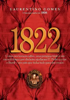 1822  -  Laurentino Gomes
