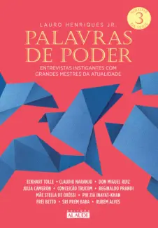 Baixar Livro Palavras de Poder Vol 3: Entrevistas instigantes com grandes mestres da atualidade - Lauro Henriques em ePub PDF Mobi ou Ler Online