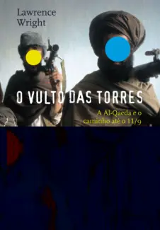 O Vulto Das Torres   -  Lawrence Wright