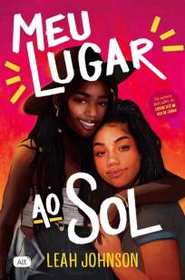Baixar Livro Meu Lugar Ao Sol - Leah Johnson em ePub PDF Mobi ou Ler Online