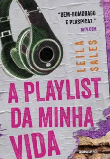 A Playlist da Minha Vida  -  Leila Sales