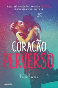 Baixar Livro Coração Perverso - Série Meu Romeu Vol. 3 - Leisa Rayven em ePub PDF Mobi ou Ler Online